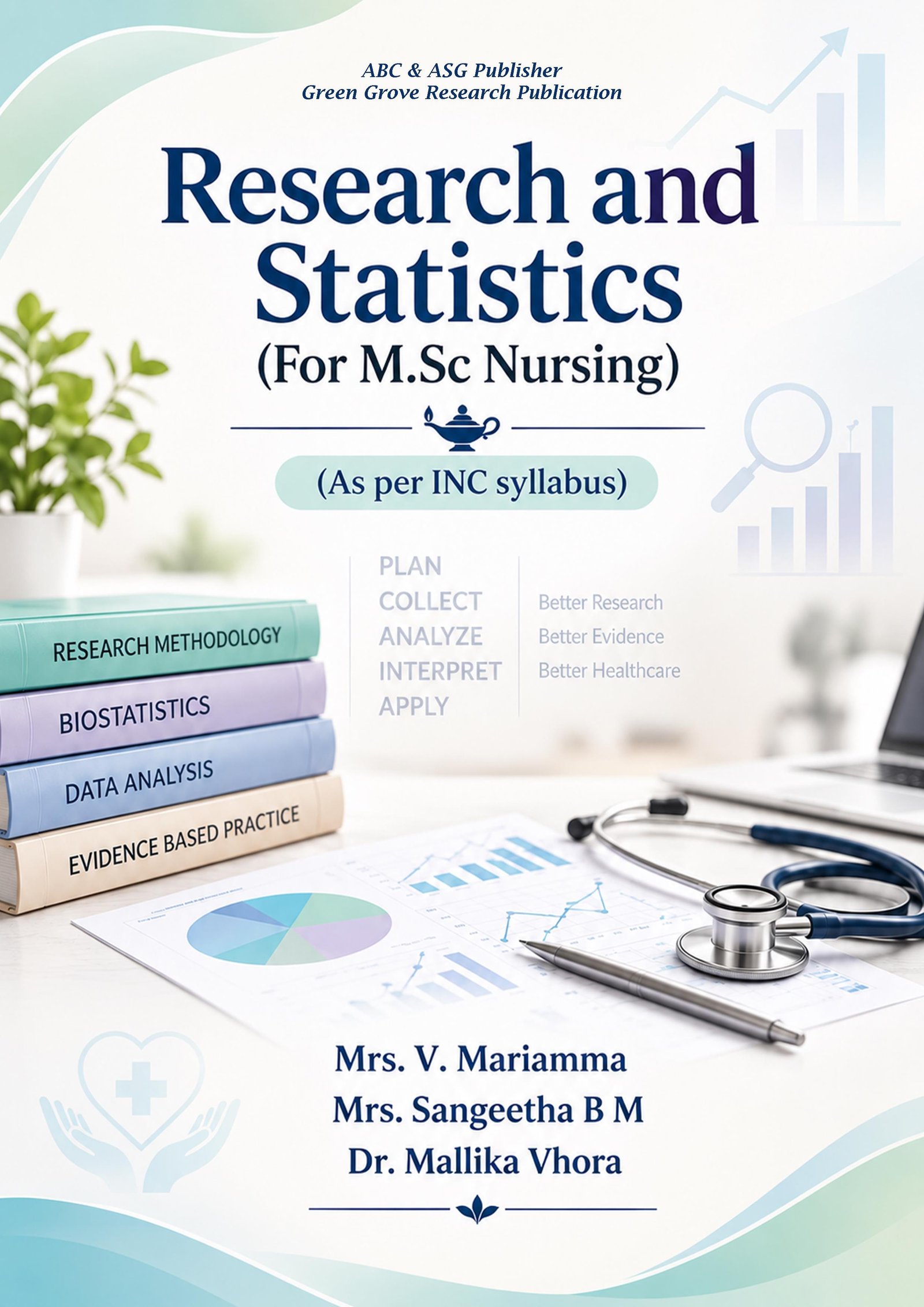 NURSING RESEARCH AND STATISTICS (For M.Sc Nursing)